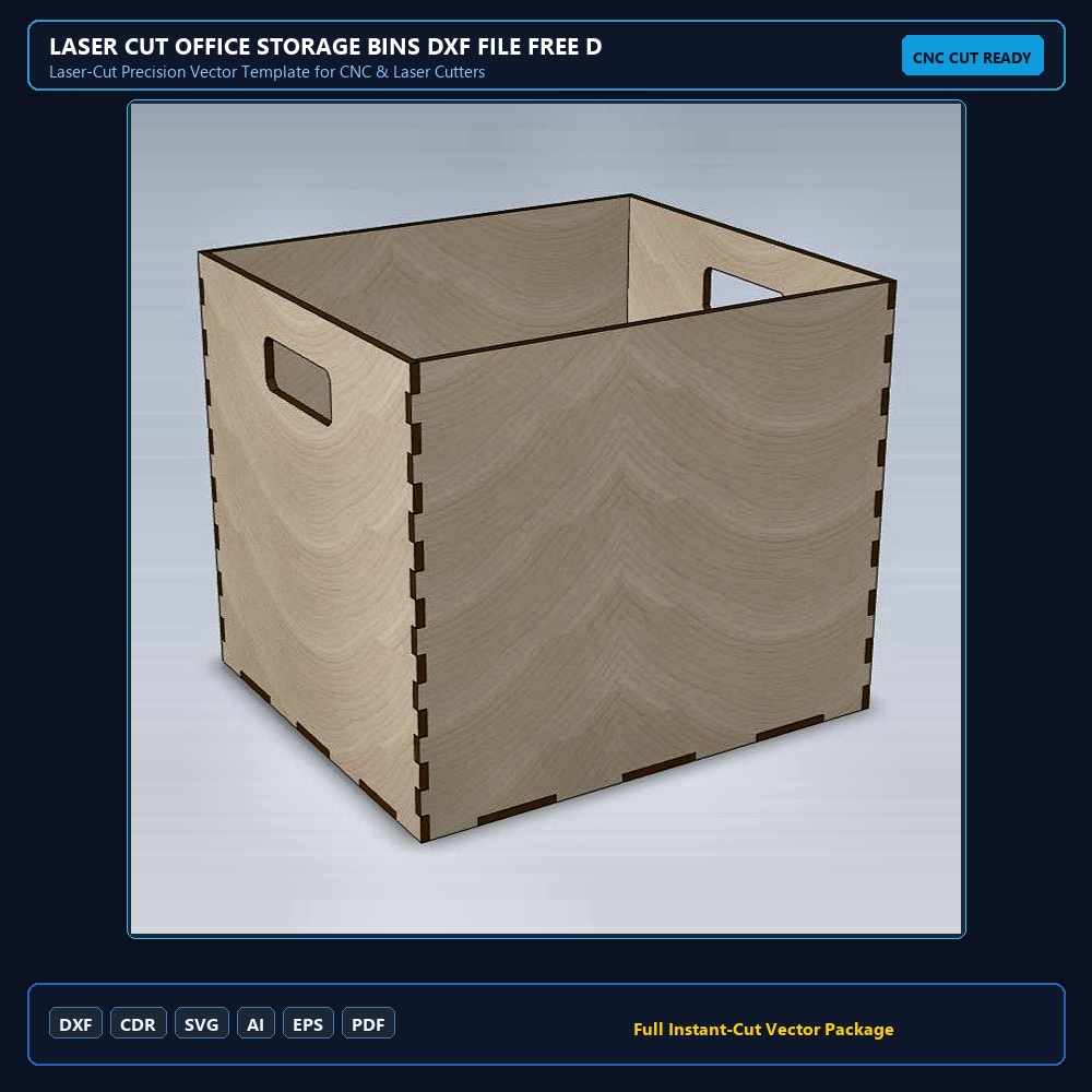 Laser Cut Office Storage Bins DXF File Free Download